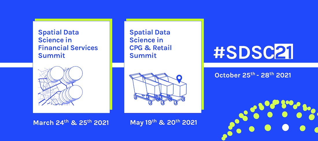 Announcing #SDSC21: A Series of Spatial Data Science Events