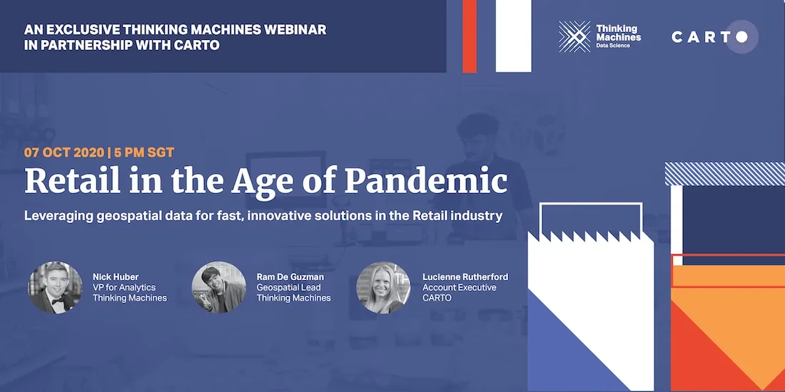 Geospatial for Retail in the Age of Pandemic