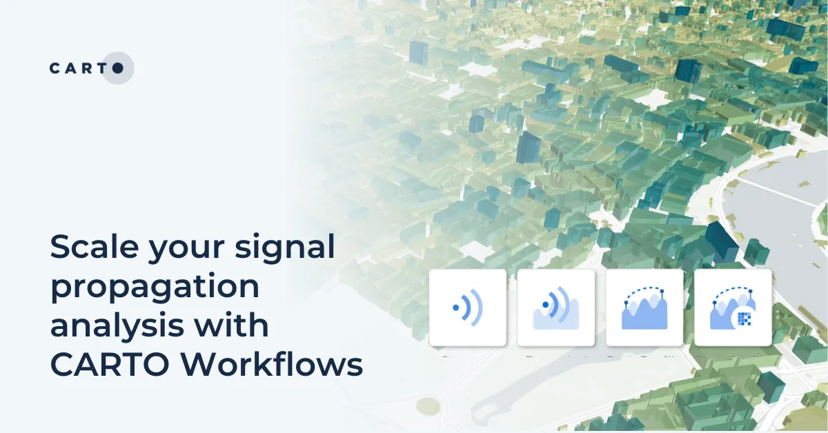 Scale your signal propagation analysis with CARTO Workflows